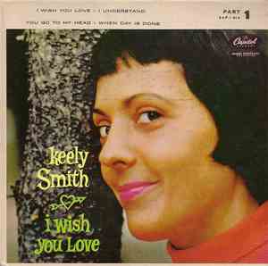 Keely Smith - I Wish You Love (part 1)