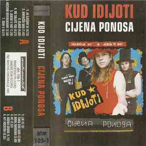 Kud Idijoti - Cijena Ponosa