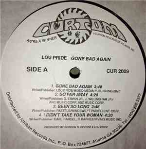Lou Pride - Gone Bad Again