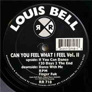 Louis Bell - Can You Feel What I Feel Vol. II