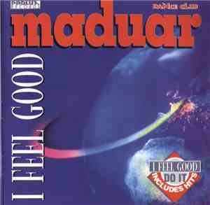 Maduar - I Feel Good
