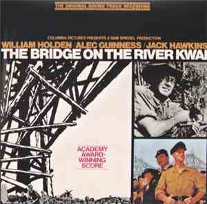 Malcolm Arnold - The Bridge On The River Kwai