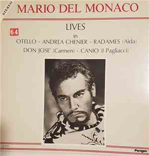 Mario del Monaco - Lives In