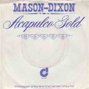 Mason-Dixon - Acapulco Gold