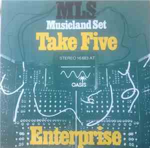 MLS - Take Five / Enterprise