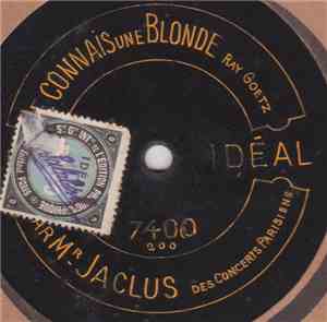 Mr Jaclus - Je Connais Une Blonde / Le Long Du Missouri