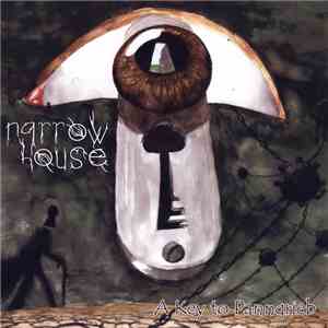 Narrow House - A Key To Panngrieb