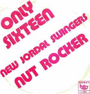 New Jordal Swingers - Nut Rocker / Only Sixteen