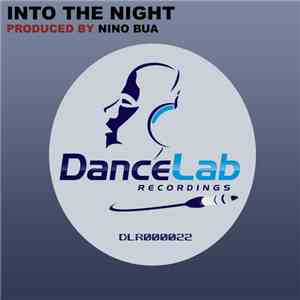 Nino Bua - Into The Night