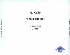 R. Kelly - Thoia Thoing