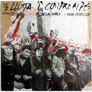 Raimon - Pi De La Serra - Ovidi Montllor - Lluita I Compromís