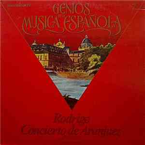 Rodrigo - Narciso Yepes, Orquesta Nacional De España, Ataulfo Argenta - Con ...
