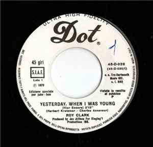Roy Clark - Yesterday, When I Was Young