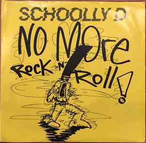 Schoolly D - No More Rock N' Roll