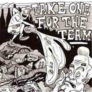 Take One For The Team - Mosh Hard With A Vengeance