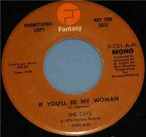 The Cats - If You'll Be My Woman