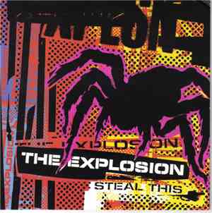 The Explosion - Steal This