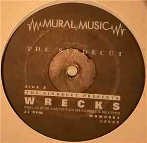The Sindecut - Wrecks
