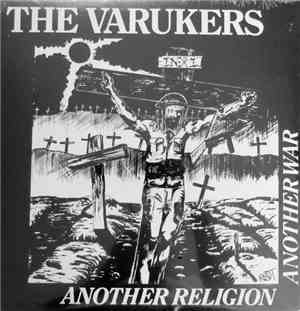The Varukers - Another Religion Another War