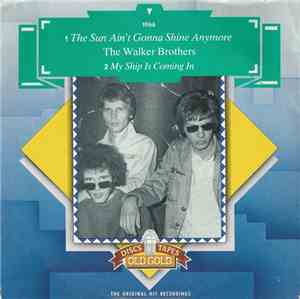 The Walker Brothers - The Sun Ain't Gonna Shine Anymore