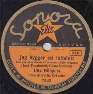 Ulla Billquist - Jag Bygger Ett Luftslott / På Återseende!
