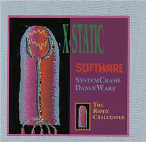 X-Static  - Software SystemCrash