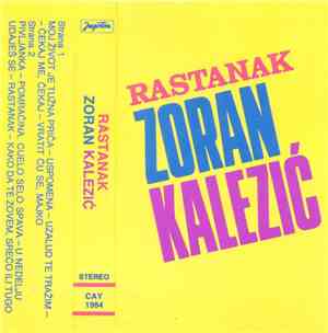 Zoran Kalezić - Rastanak