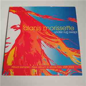 Alanis Morissette - Under Rug Swept - Album Sampler