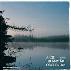 Anssi Tikanmäki Orchestra - H2O.fi