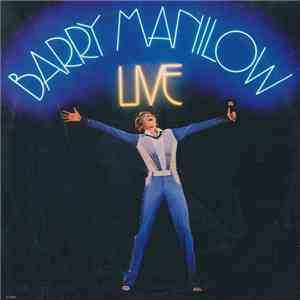 Barry Manilow - Live