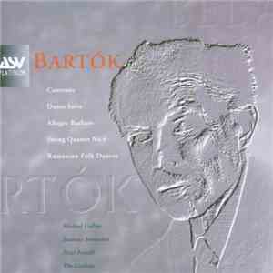 Bartók - Michael Collins , Susanne Stanzeleit, Peter Frankl, The Lindsays - ...