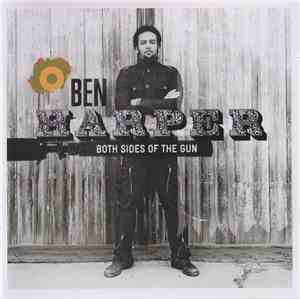 Ben Harper - Both Sides Of The Gun