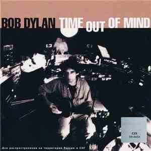 Bob Dylan - Time Out Of Mind