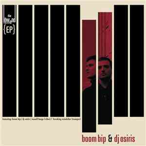 Boom Bip & DJ Osiris - The Low End Sequence EP