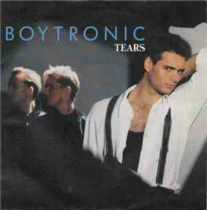 Boytronic - Tears