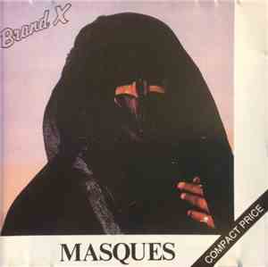 Brand X  - Masques