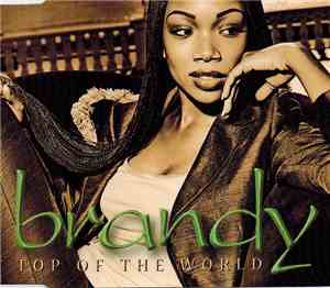 Brandy  - Top Of The World (Remixes)