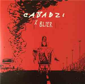 Cabadzi - X Blier