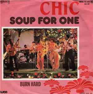 Chic - Soup For One
