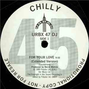 Chilly - For Your Love