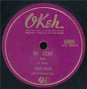 Chuck Willis - My Story