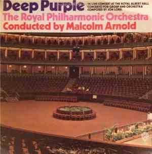 Deep Purple / The Royal Philharmonic Orchestra Conducted By Malcolm Arnold  ...