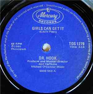 Dr. Hook - Girls Can Get It / Doin' It