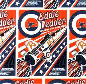 Eddie Vedder - Live At The Lyric Opera House