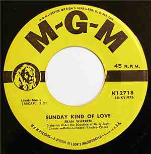 Fran Warren - Sunday Kind Of Love / Don't Let It Break Your Heart