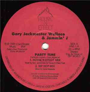 Gary Jackmaster Wallace & Jammin' J - Party Time