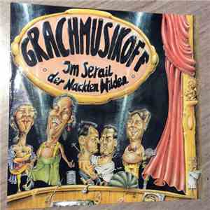 Grachmusikoff - Im Serail Der Nackten Wilden