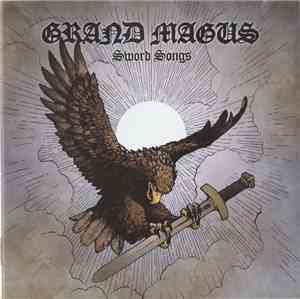 Grand Magus - Sword Songs