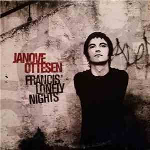 Janove Ottesen - Francis' Lonely Nights