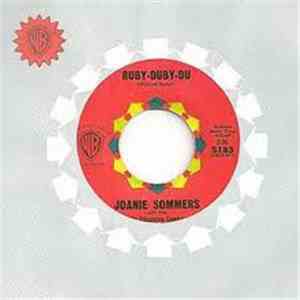 Joanie Sommers - Ruby-Duby-Du / Bob White (Watcha Gonna Swing Tonight)